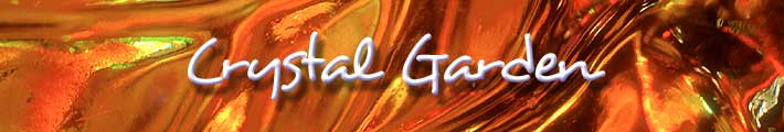 Crystal Garden