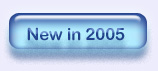 New in 2005
